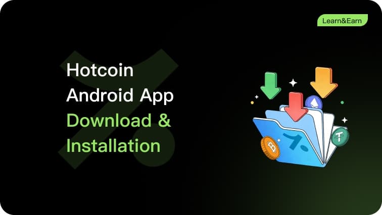 How to Download and Install the Hotcoin Android App (Other Devices)