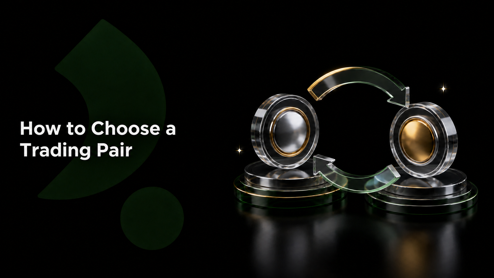 How to Choose a Trading Pair